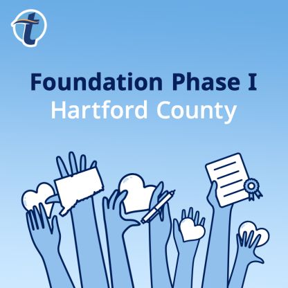 Text displaying "Foundation Phase 1: Hartford County" over a simple illustration of hands holding various items.